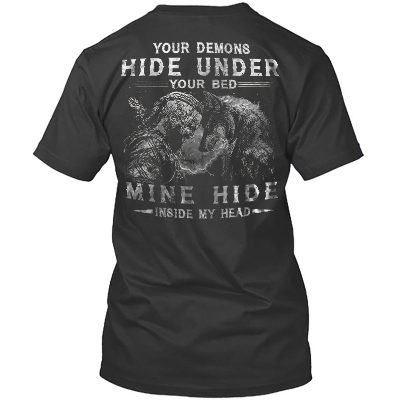 Viking Your Demons Hide Under You Bed T-shirt