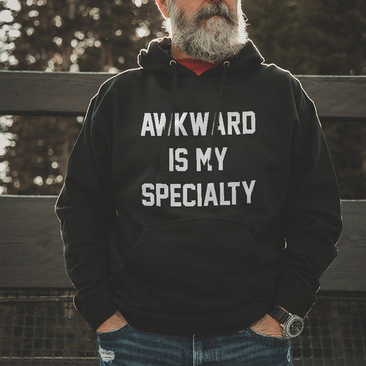 Awkward Is My Specialty Men's Hoodie