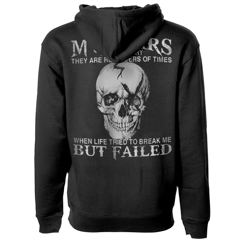 My Scars Tell A Story They Are Reminders Of Times Casual Hoodie