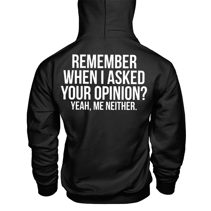 Vikings Remember When I Asked Your Opinion? Printed Men's Hoodie