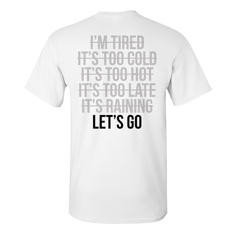 LET'S GO Printed T-shirt