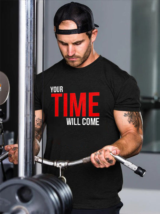 Your Time Will Come Printed T-shirt