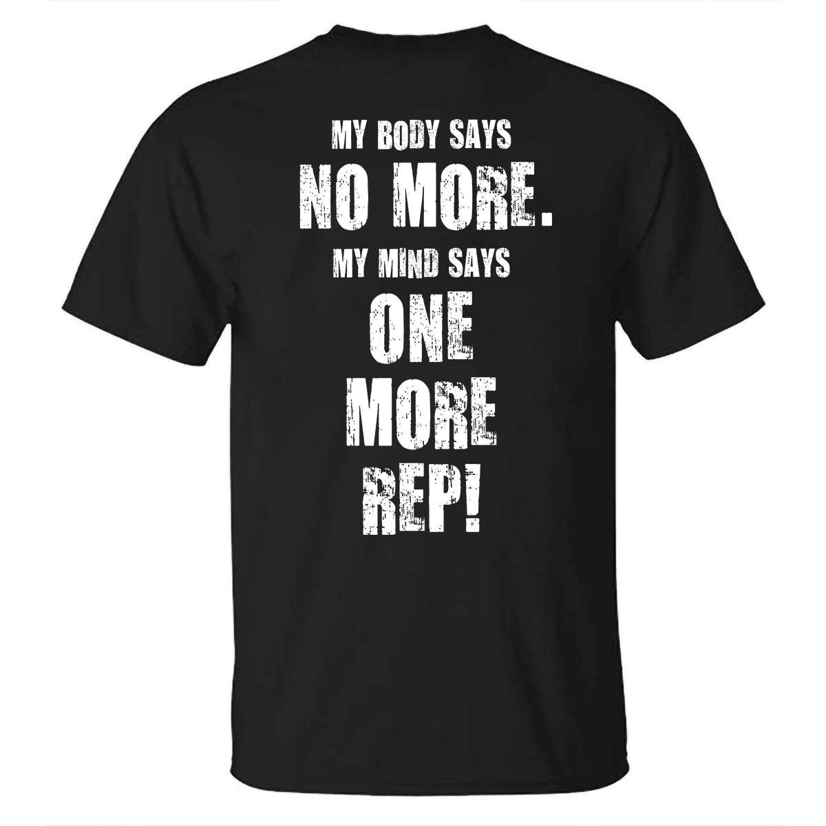 My Body Says No More Printed T-shirt