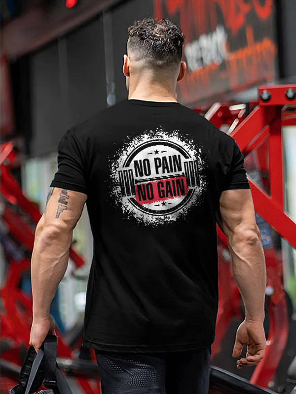 No Pain No Gain Printed Men's T-shirt