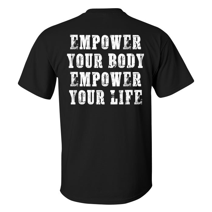 Empower Your Body Empower Your Life Printed Men's T-shirt