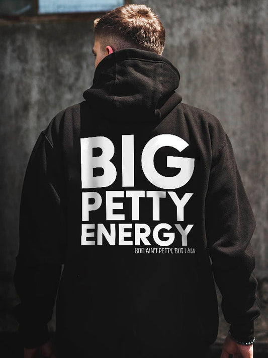 Big Petty Energy Printed Men's Hoodie