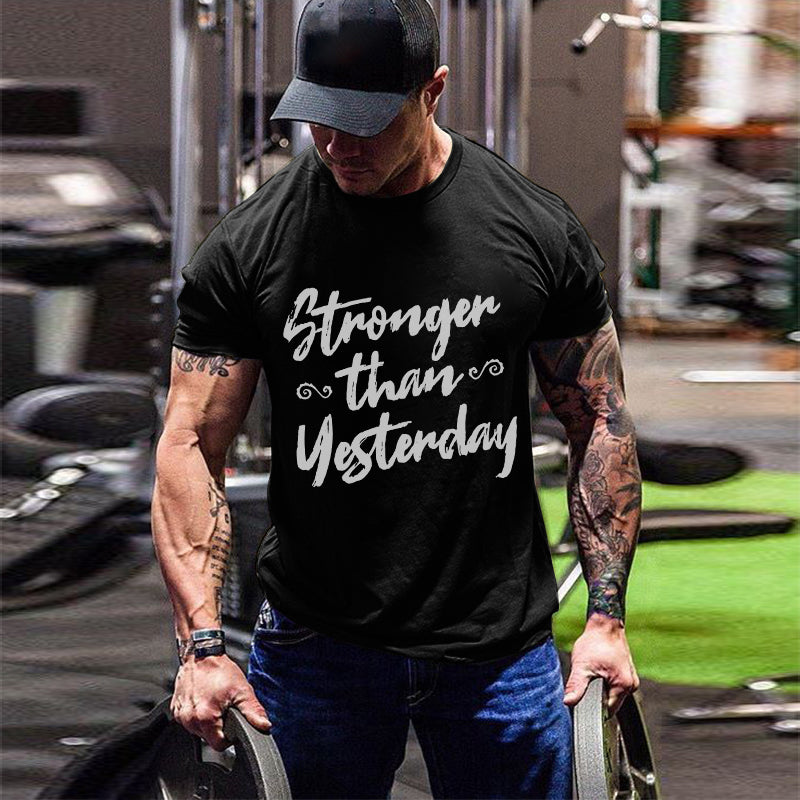 Stronger Than Yesterday Print Men's T-shirt