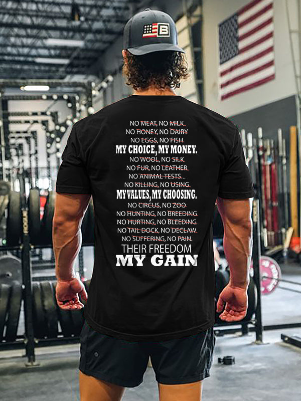 My Choice, My Money. My Values, My Choosing Print Men's T-shirt