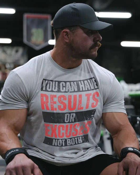 You can have results or excuses ,not both Print Men's T-shirt