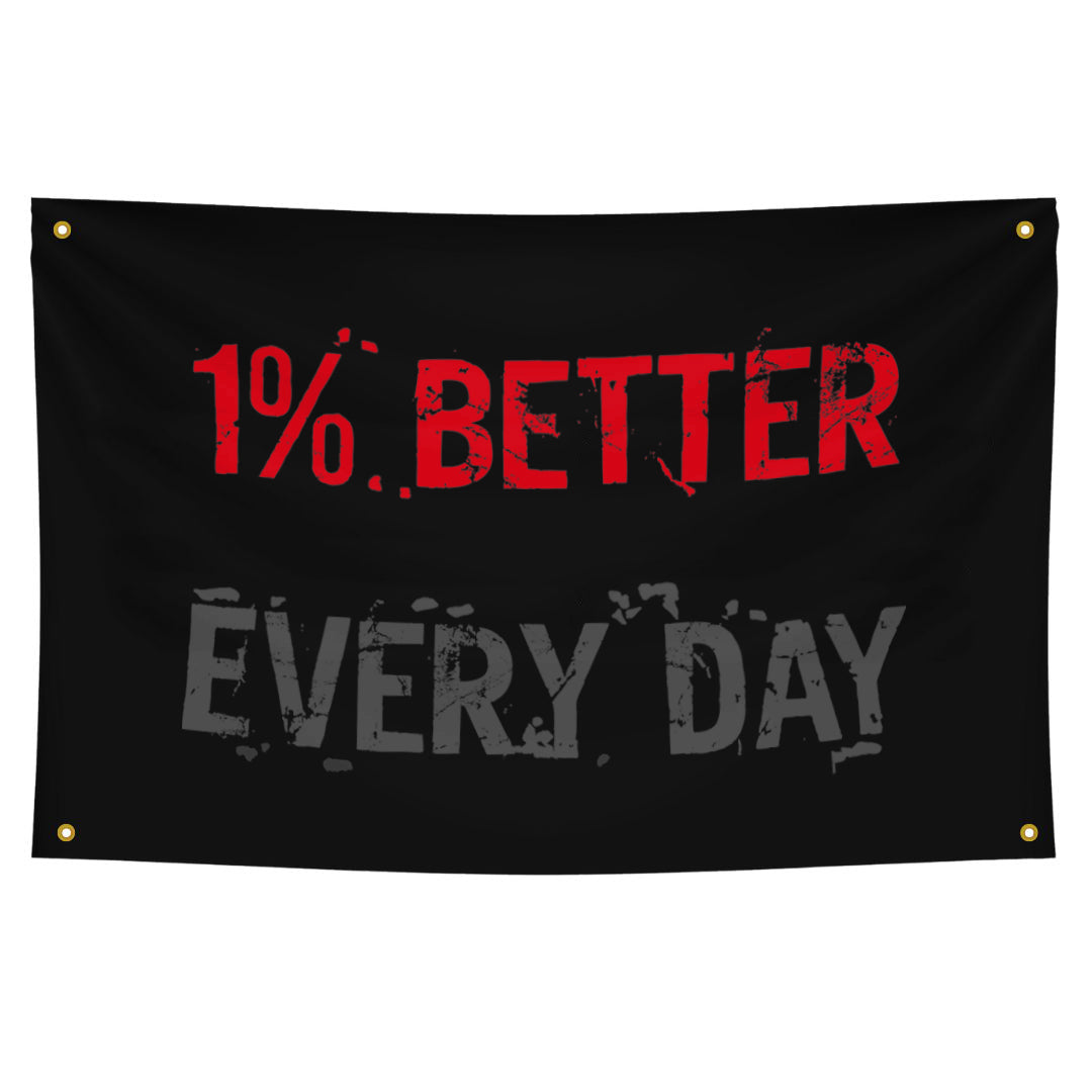 1% Better Every Day Print Flags