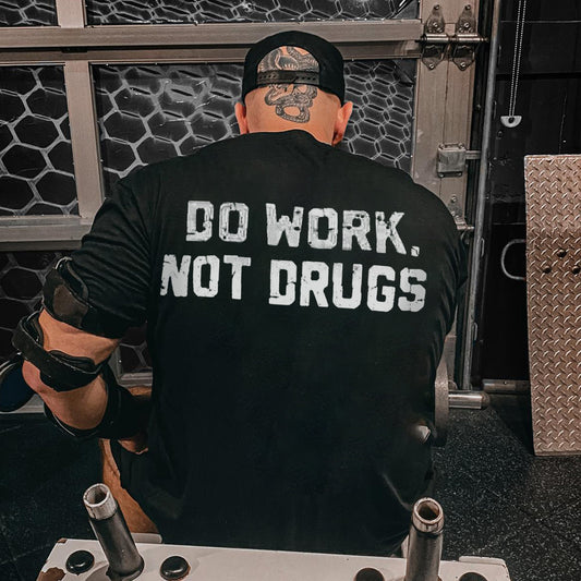 Do Work. Not Drugs Printed Men's Vest