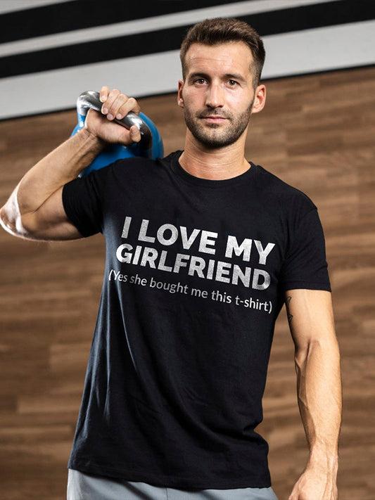 I Love My Girlfriend Printed Men's T-shirt