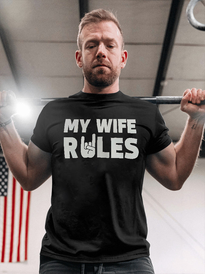 My Wife Rules Printed Men's T-shirt