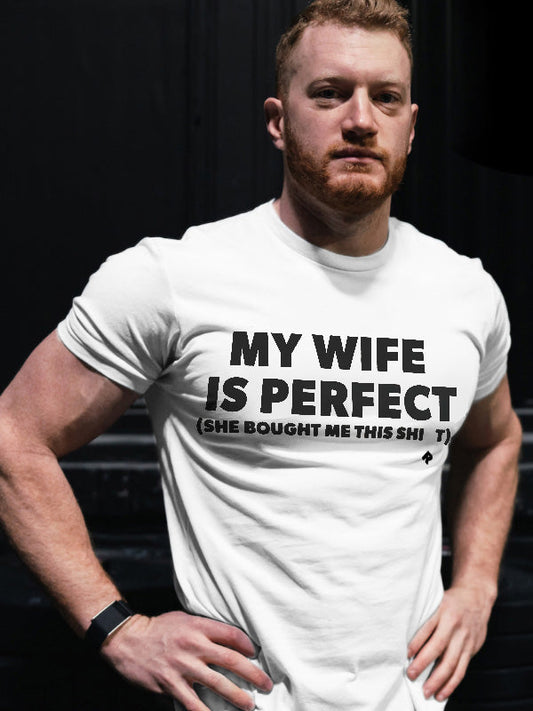 My Wife Is Perfect Printed Men's T-shirt