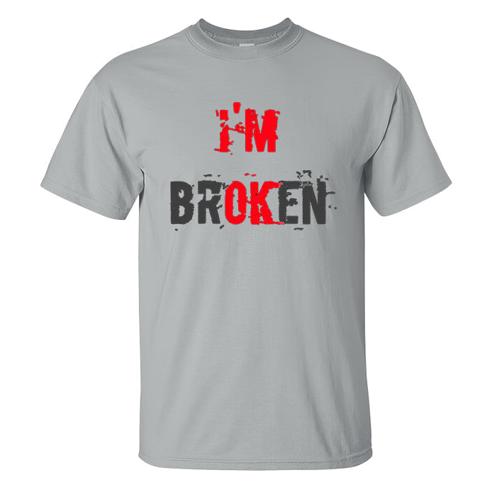 I'm Broken Casual Men's Print T-shirt