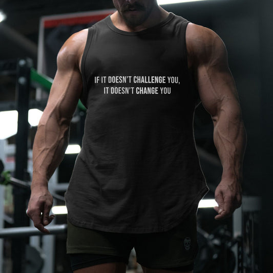 If It Doesn't Challenge You, It Doesn't Change You Printed Men's Vest