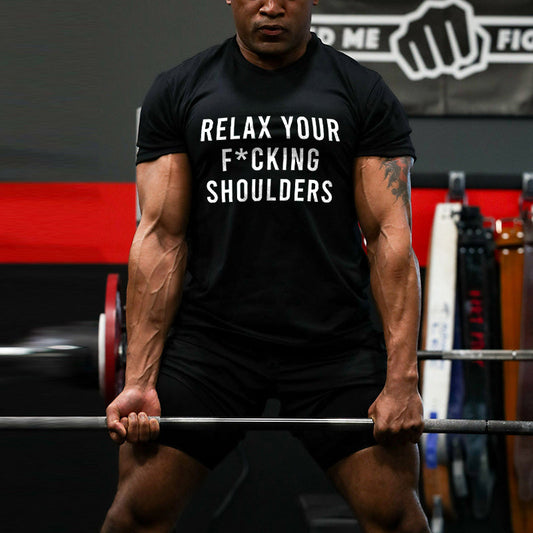 Relax Your F*cking Shoulders Printed Men's T-shirt