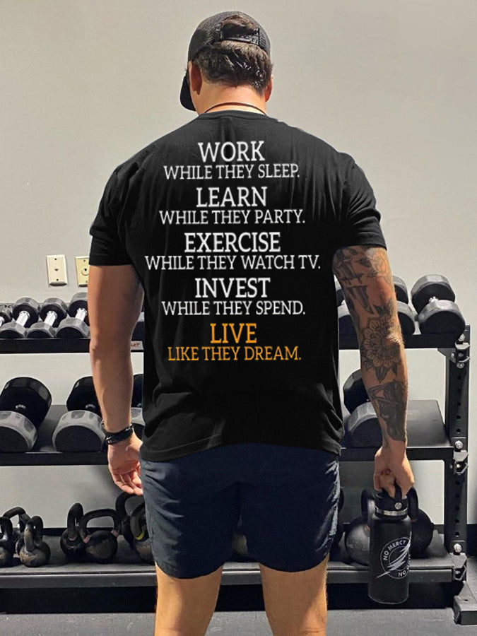 Work While They Sleep Printed Men's T-shirt