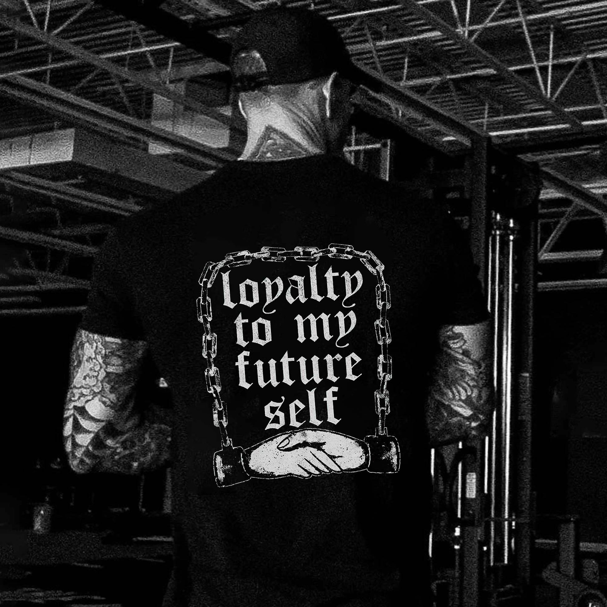 Loyalty To My Future Self Printed Men's T-shirt