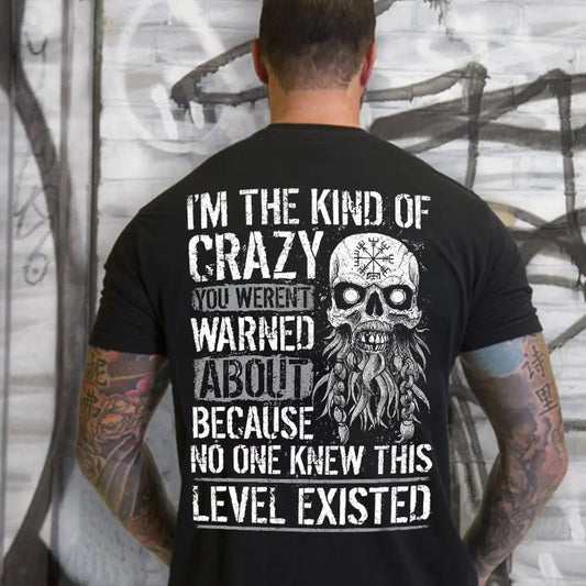 Viking I'm The Kind Of Crazy Printed Men's T-shirt