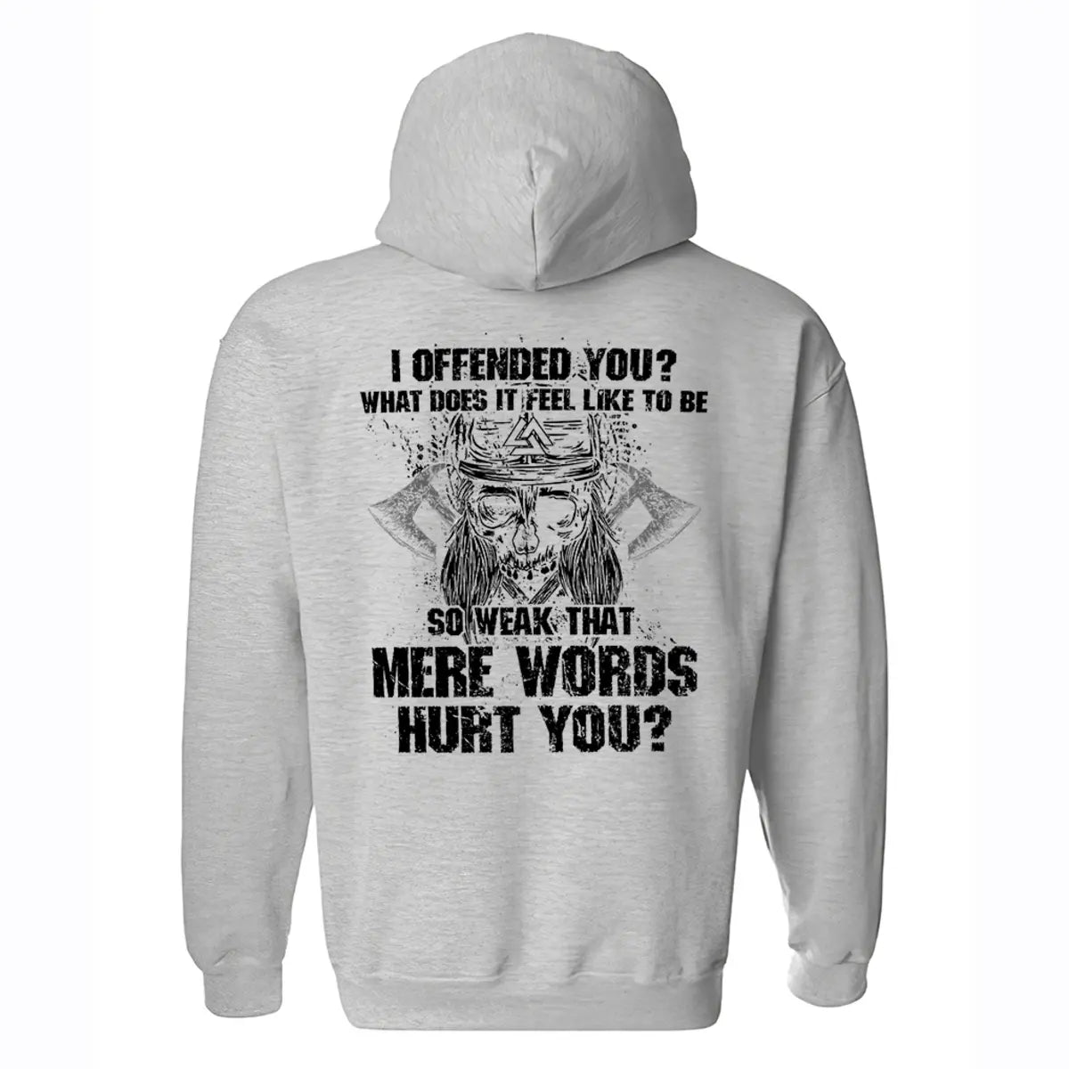 I Offended You? Printed Men's Hoodie