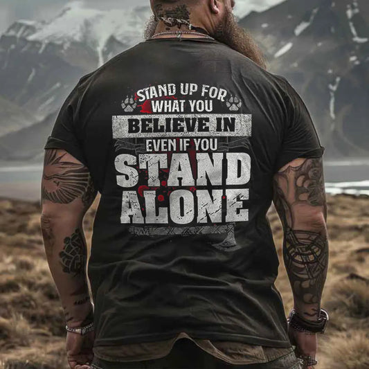 Stand Up For What You Believe In Printed Men's T-shirt