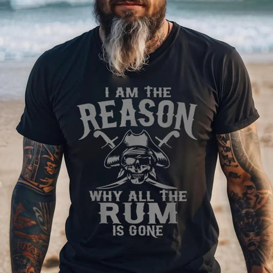 Viking I Am The Reason Why All The Run Is Gone Printed Men's T-shirt