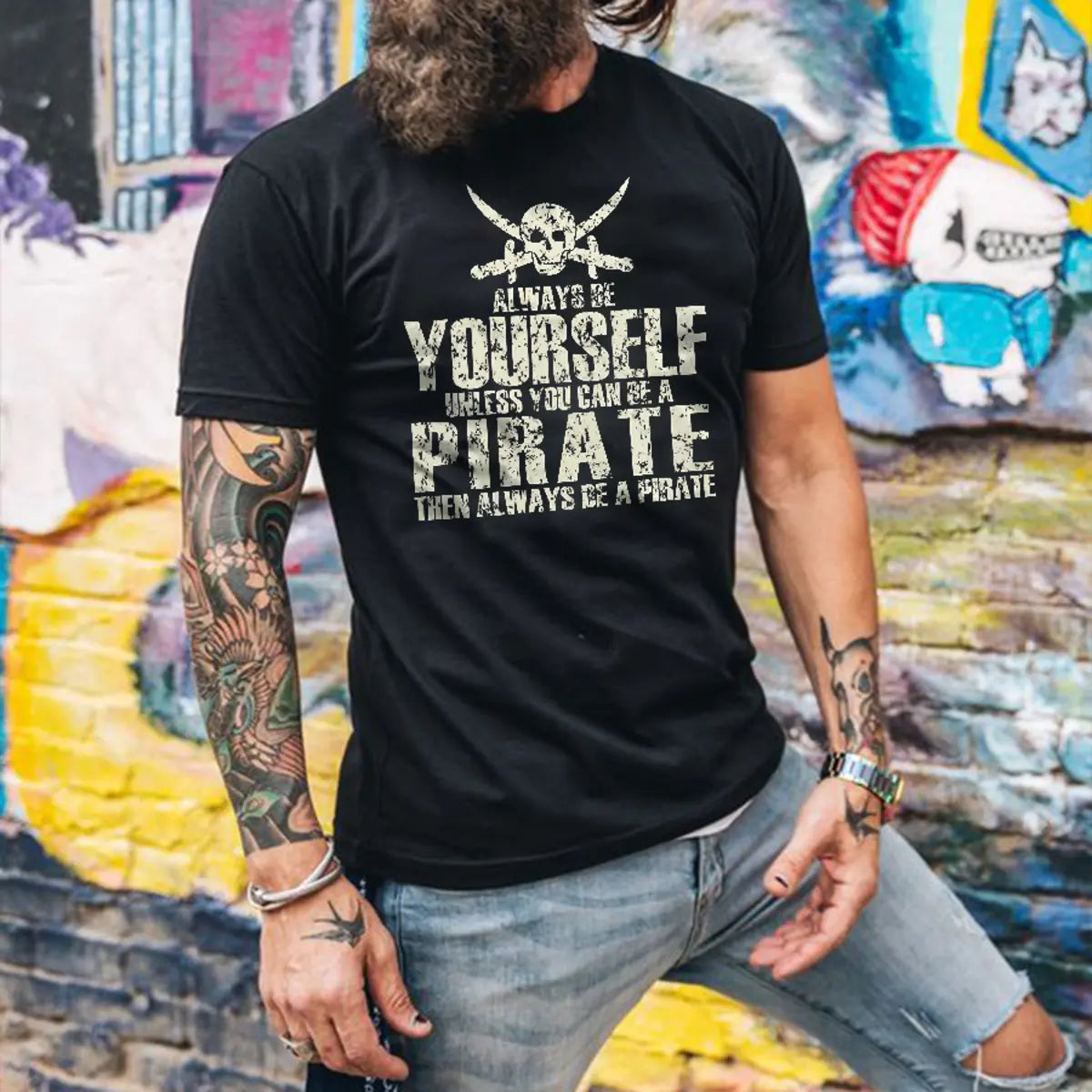 Viking Always Be Yourself Unless You Can Be A Pirate Printed Men's T-shirt