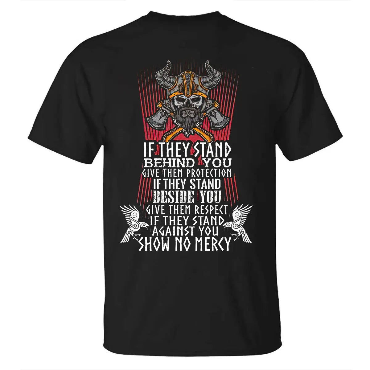 Viking If They Stand Behind You Printed Men's T-shirt