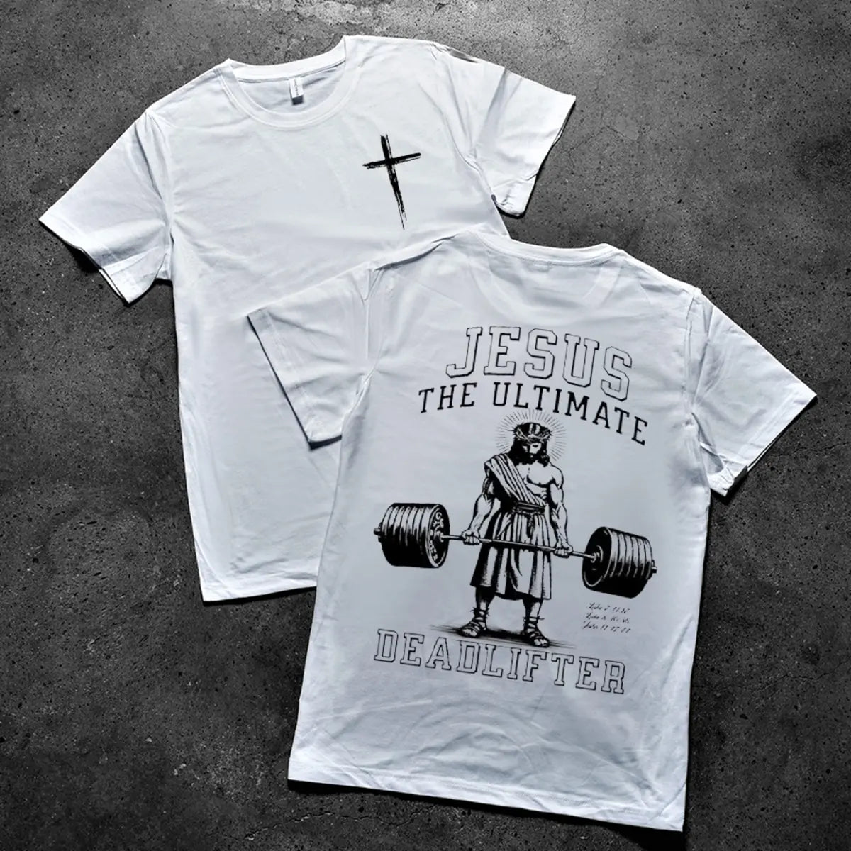 Jesus The Ultimate Deadlifter Printed Men's T-shirt