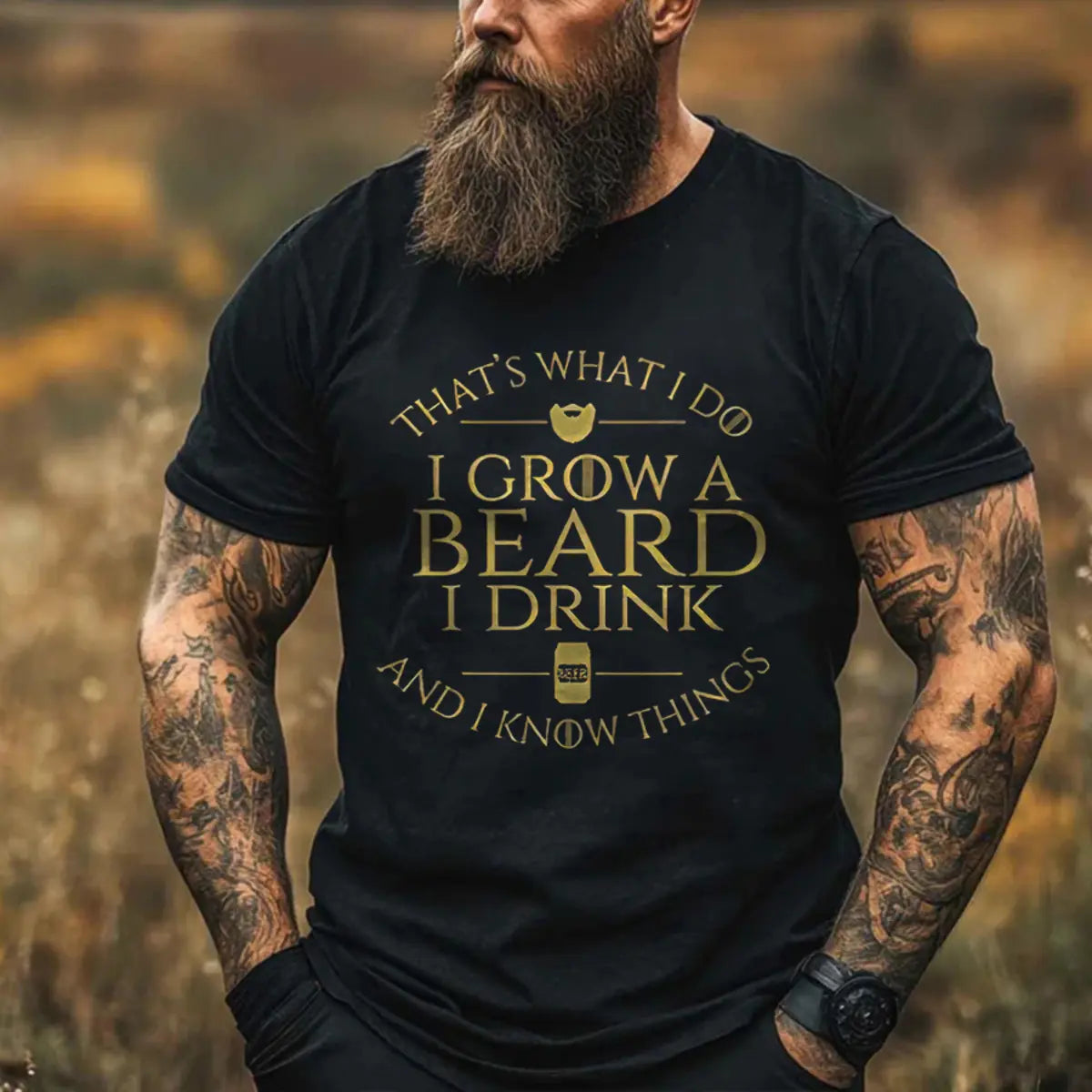 Viking That's What I Do I Grow A Beard I Drink Printed Men's T-shirt