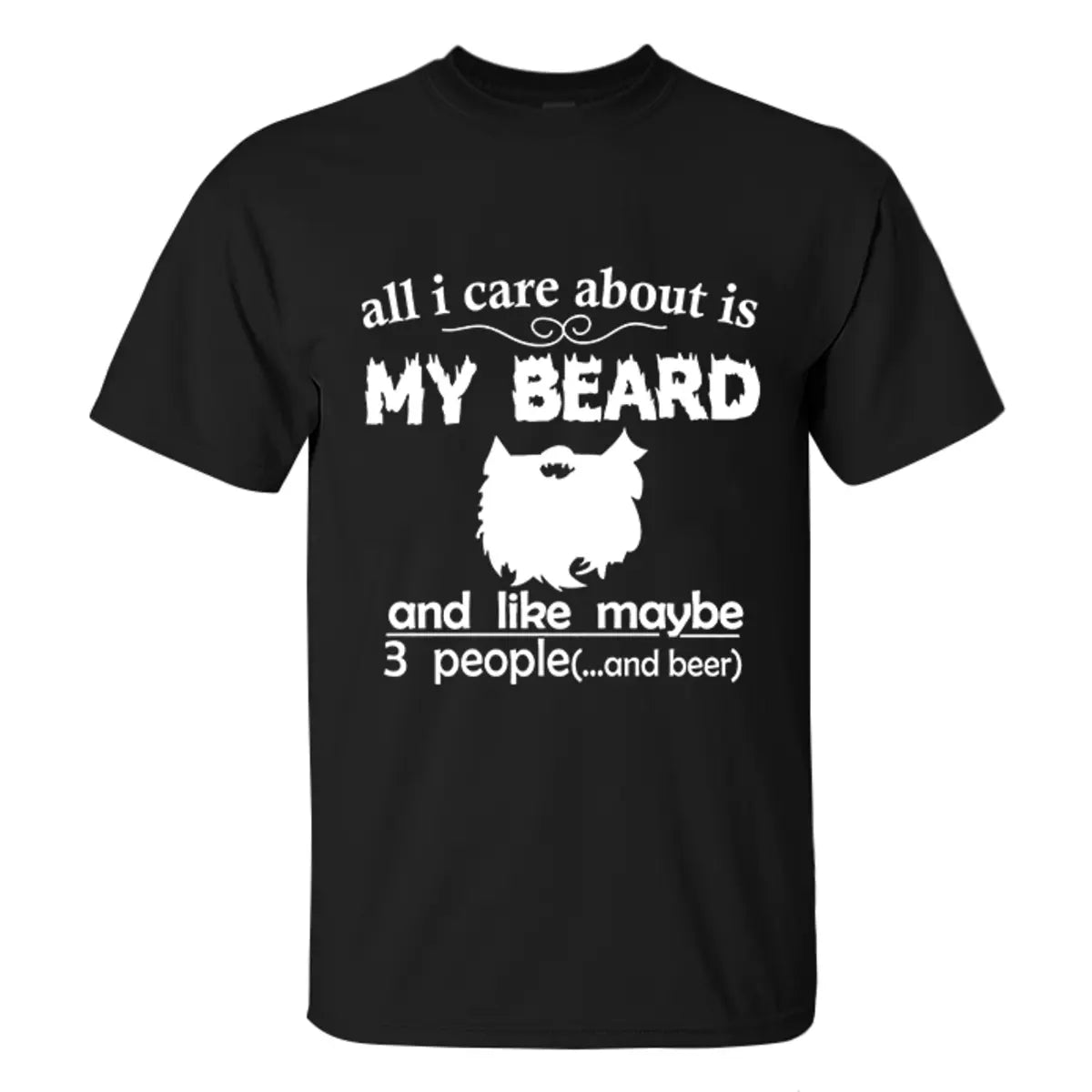 Viking All I Care About Is My Beard Printed Men's T-shirt