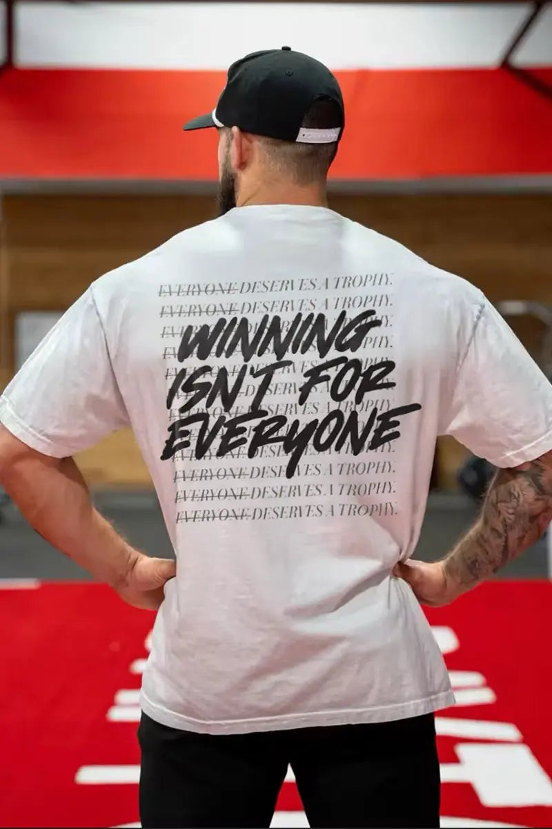 Winning Isn't For Everyone Printed Men's T-shirt