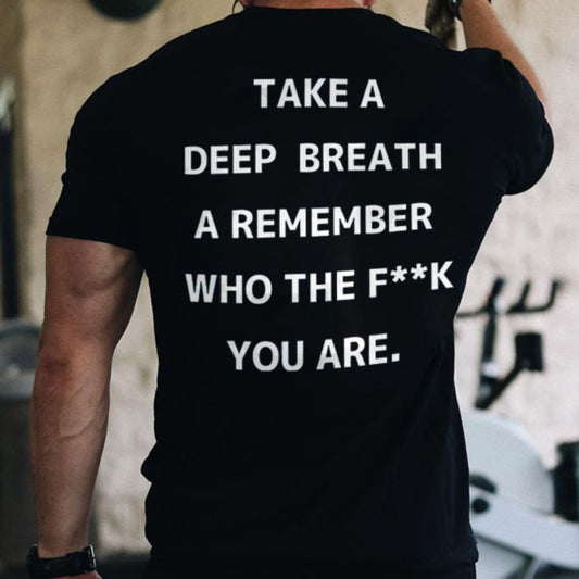 Take A Deep Breath Print Men's T-shirt