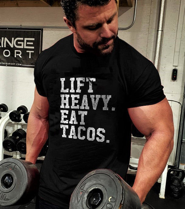 Lift Heavy. Eat Tacos Printed Men's T-shirt